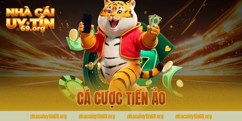 cá cược tiền ảo