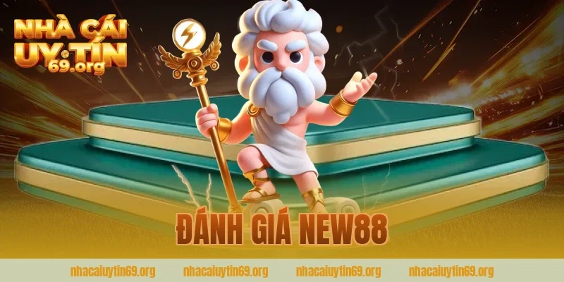 đánh giá new88