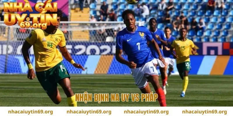 nhận định na uy vs pháp